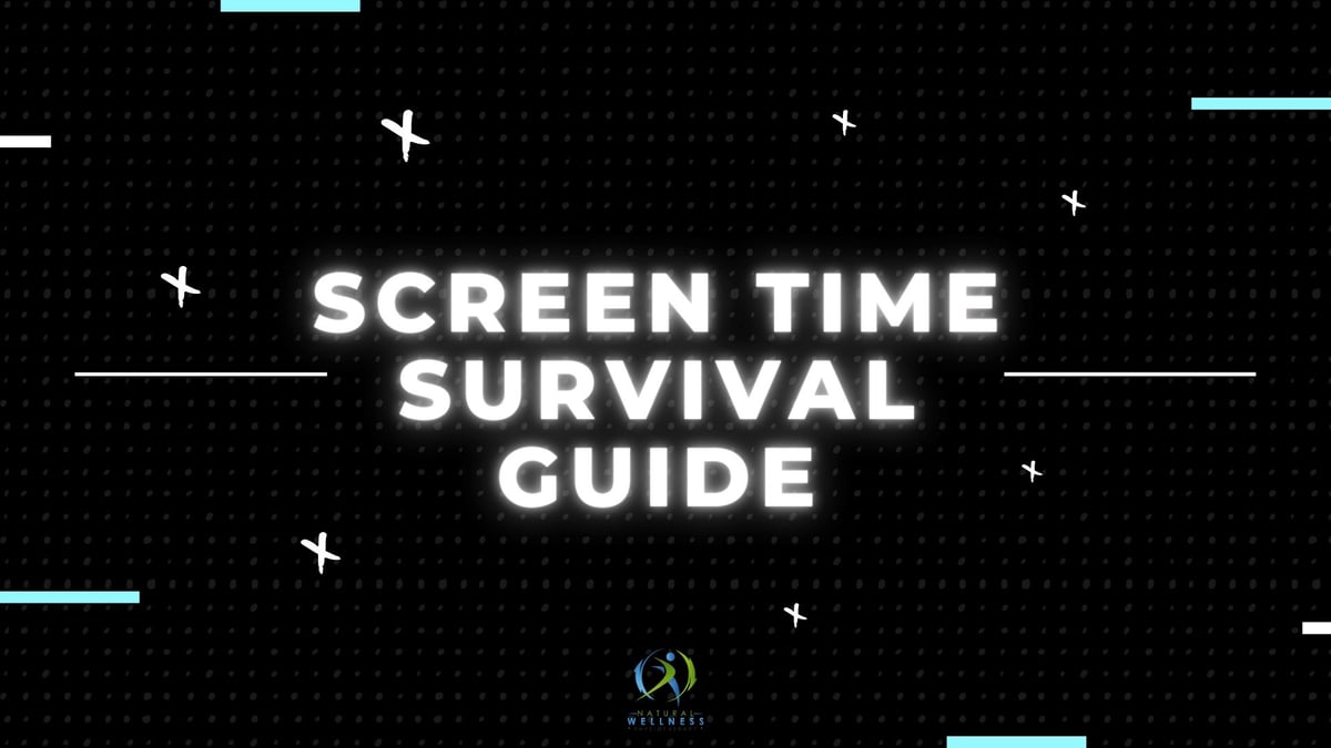 screen time survival guide